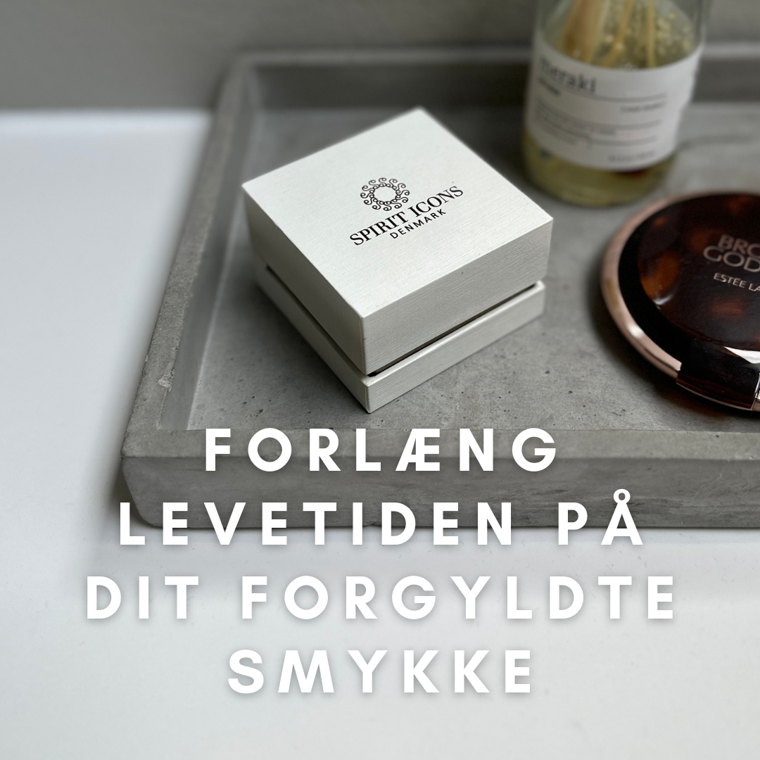 Sådan opbevarer du dine smykker korrekt 💍